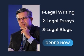 do legal writing legal essays and blogs for you and website