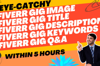 create SEO optimized fiverr gig, image, description, title and tags