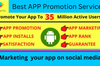 promote android,ios app to get milions off app promotion