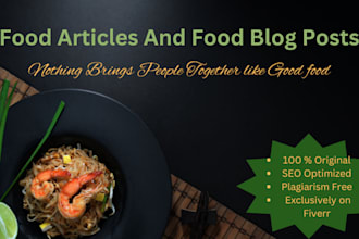 write SEO optimized food articles and blog post