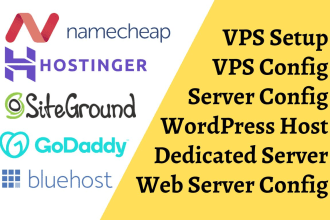 setup vps namecheap,godaddy,bluehost, hostinger,siteground,hostgator,dreamhost