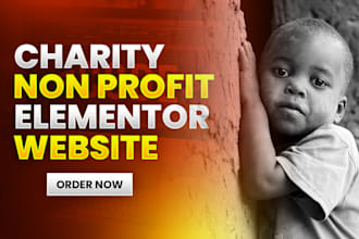design a custom charity or ngo website with wordpress and elementor