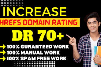 increase DR, domain rating, ahrefs DR from 0 to 70