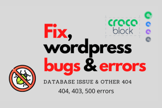fix wordpress bugs, critical errors, database issues and ecommerce issues