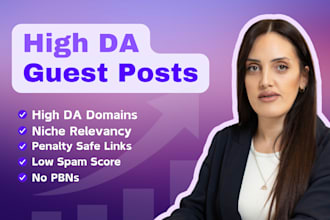 provide high da guest posts, seo backlinks high authority websites