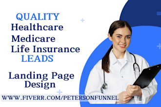 generate medicare leads life insurance lead design landing page and sales funnel