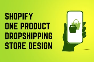 design or clone shopify one  product dropshipping store or digital product store