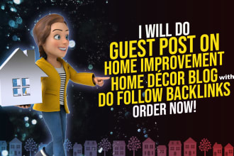 do guest post on home improvement home décor blog with do follow backlinks