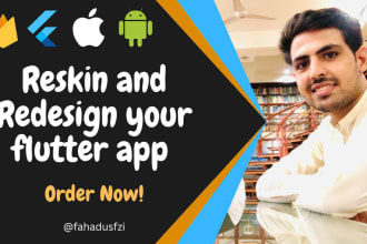 reskin and redesign your flutter app android and IOS