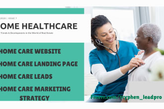 setup a marketing strategy for home healthcare companies