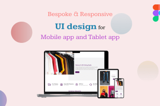 design bespoke UI design for tablet and mobile app