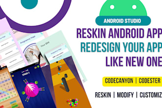 reskin codecanyon android app and game in android studio