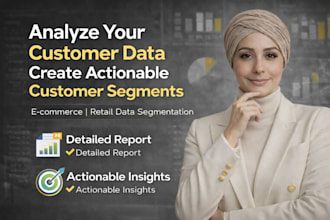 create customer segmentation and actionable insights