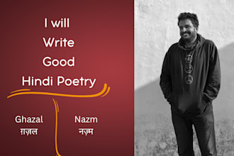 write beautiful and meaningful hindi ghazals and nazm for you