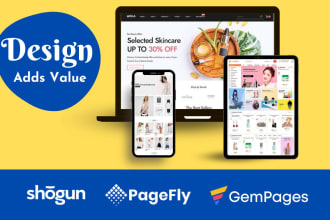 design shopify store and shopify landing page using shogun, pagefly and gempages