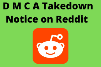 remove infringing and leaked content from reddit under dmca