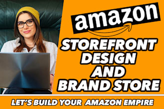design professional amazon store, storefront and brand store