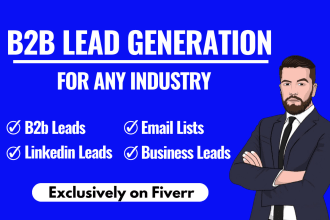 do targeted b2b lead generation, linkedin leads and build a prospect email list