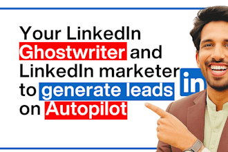 be your linkedin ghostwriter and linked in marketer to generate inbound leads