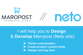 design and develop your maropost or neto website
