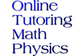tutor you in math and physics