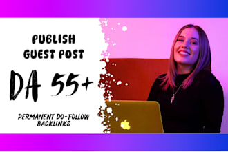publish guest post on high da website da 55 plus blog site