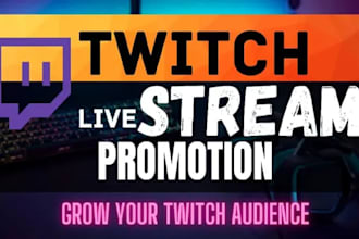 do organic twitch channel promotion, twitch live streams, twitch affiliate