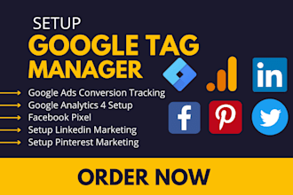 google tag manager for fb pixel, ga4, tiktok, linkedin, pinterest