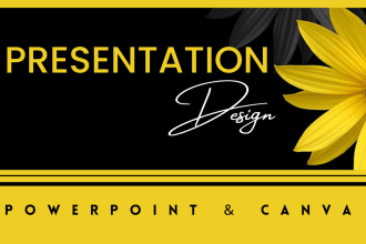 design professional powerpoint and canva presentation