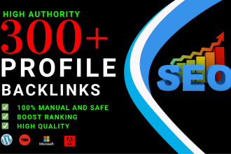 build 300 powerful SEO profile backlinks with low spam score