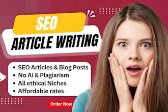 be your SEO article writer, content writer or blog writer