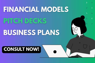 do financial modeling, forecasting, projections, pitch decks