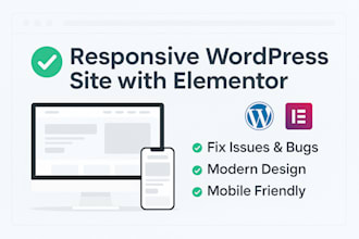 create or fix a responsive wordpress website using elementor
