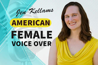 record a natural, professional american female voice over or narration