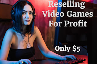 teach you how to resell video games for profit