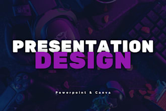 design creative powerpoint and canva presentation
