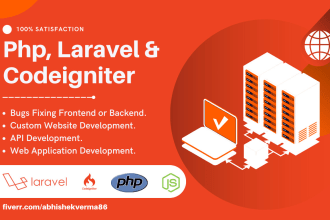develop a website using PHP, laravel or codeigniter for you