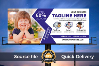 design billboard, yard sign, outdoor, vinyl banner, signag within 6 hours