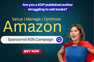 setup, manage, and optimize amazon sponsored ad campaign for your published book