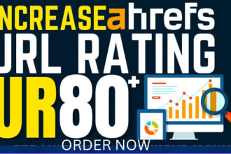 increase URL rating 80 ahrefs ur rating