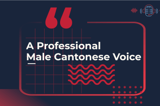 record a professional male cantonese voice