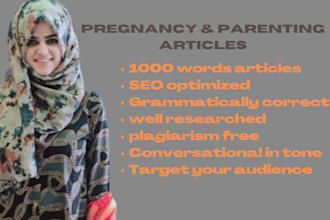 write SEO optimized pregnancy and parenting articles