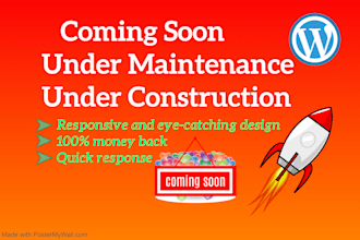 create coming soon, under maintenance or under construction page for website