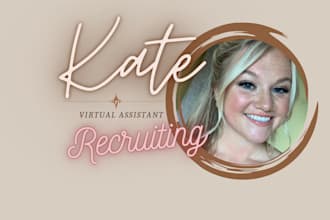 source, recruit, and vet candidates for your job opening