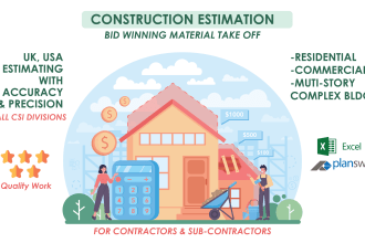 do detailed material take off and construction estimation