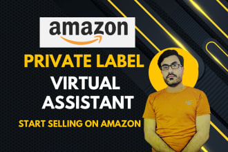 be your professional virtual assistant for amazon fba private label