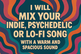 mix your psychedelic indie song with a warm sound