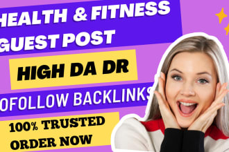 publish dofollow health guest post on high da and high traffic