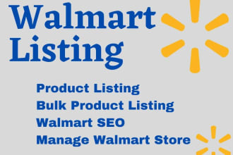 do walmart listing creation, SEO of products and walmart PPC