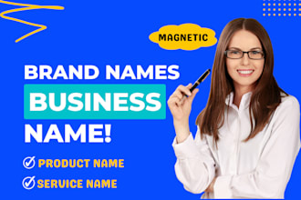 suggest 5 brilliant business names, brand names, and brand names for business